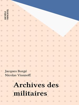 cover image of Archives des militaires